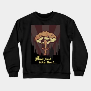 Nuclear Explosion Crewneck Sweatshirt